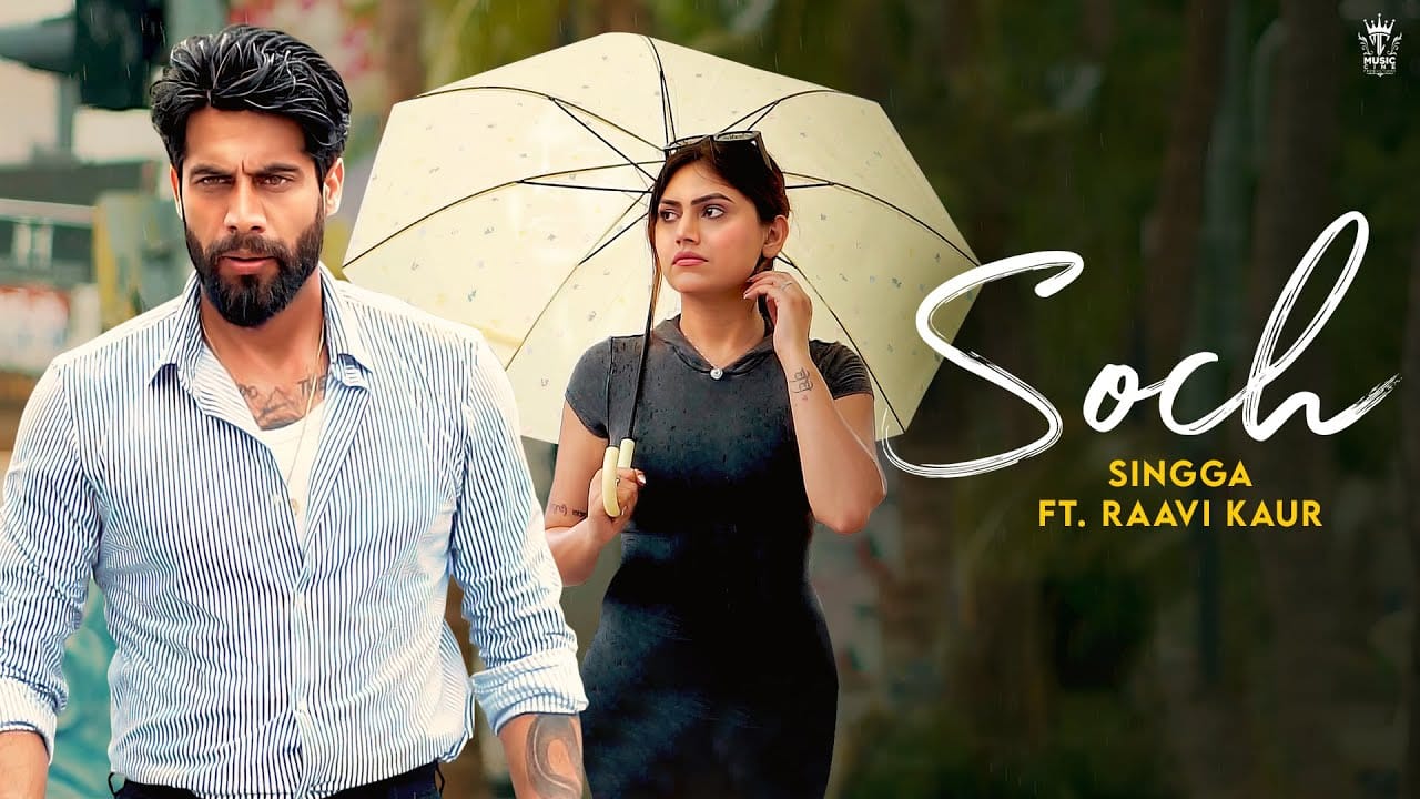 Soch Song Lyrics | Singga