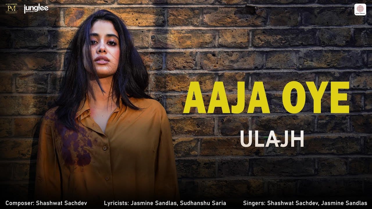 Aaja Oye Song Lyrics | Ulajh