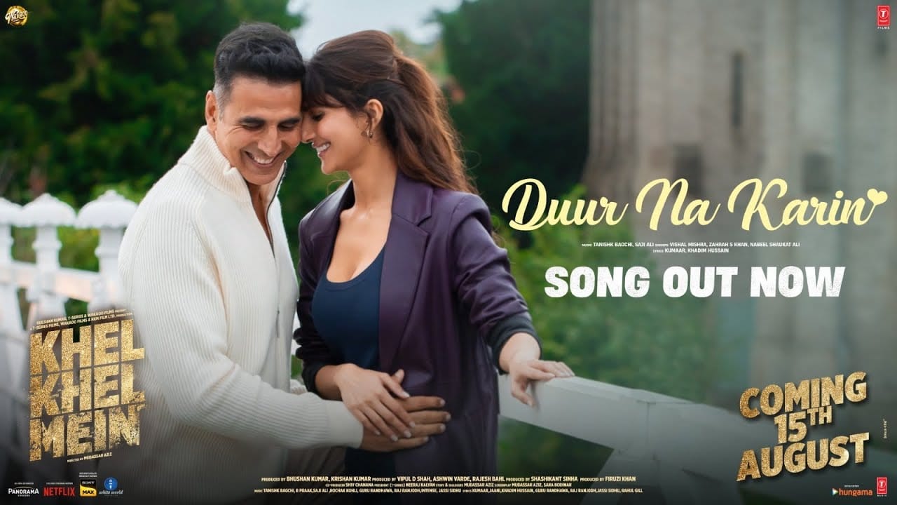 Duur Na Karin Song Lyrics | Khel Khel Mein 2024