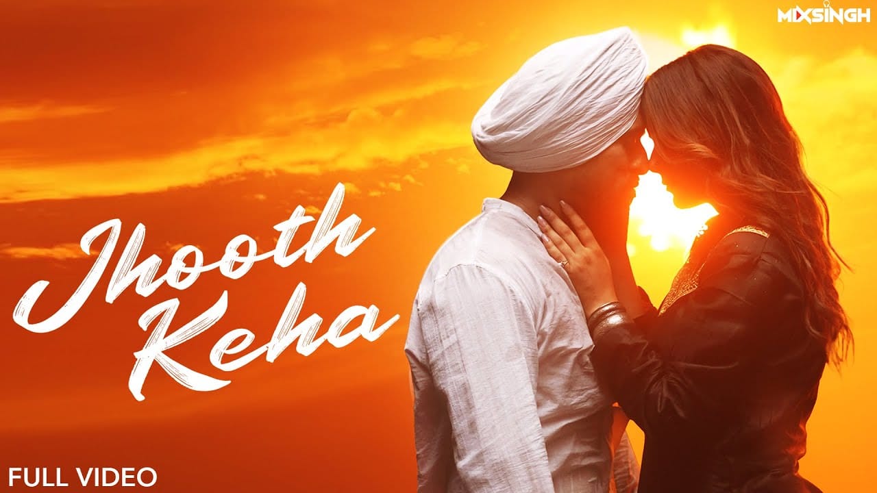 Jhooth Keha Song Lyrics | Juss