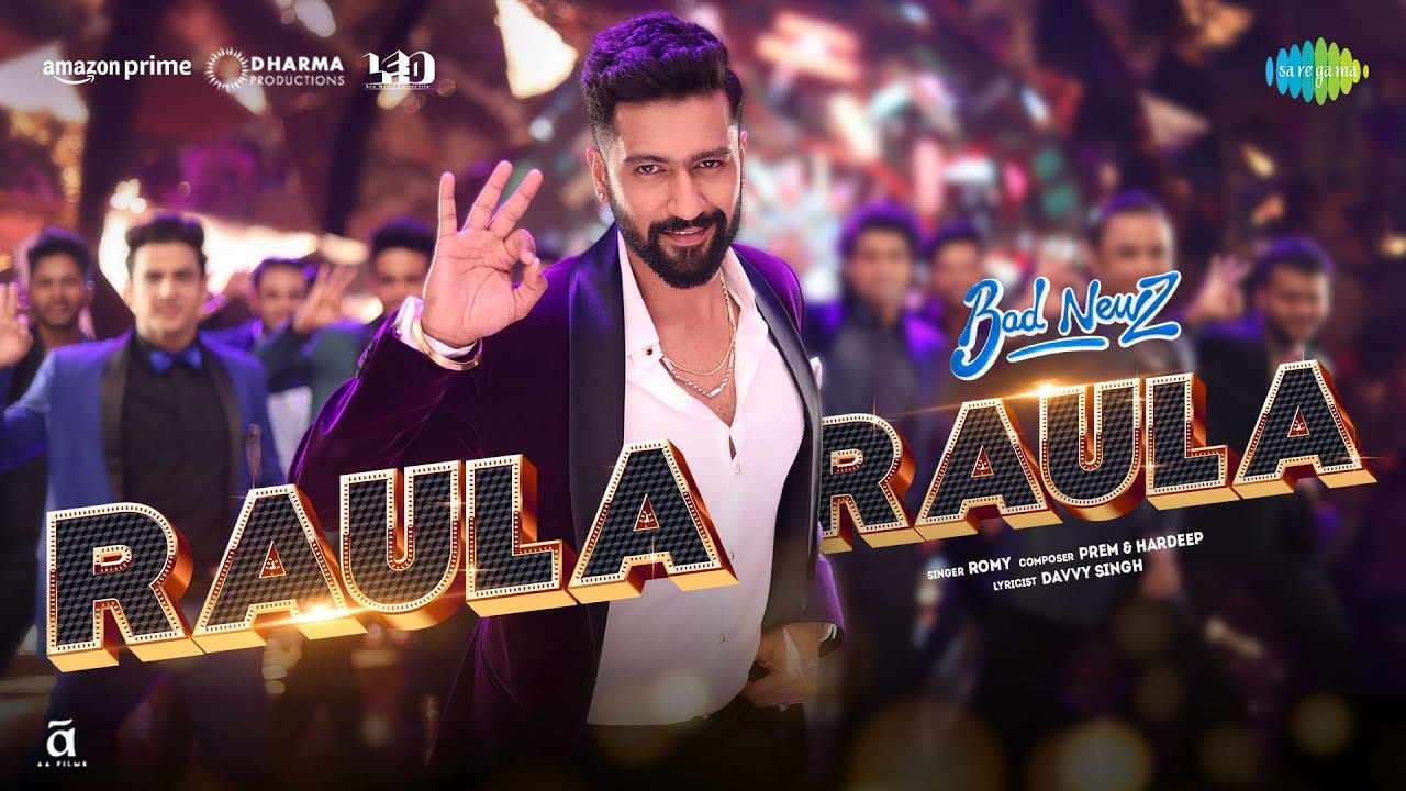 Raula Raula Song Lyrics | Bad Newz