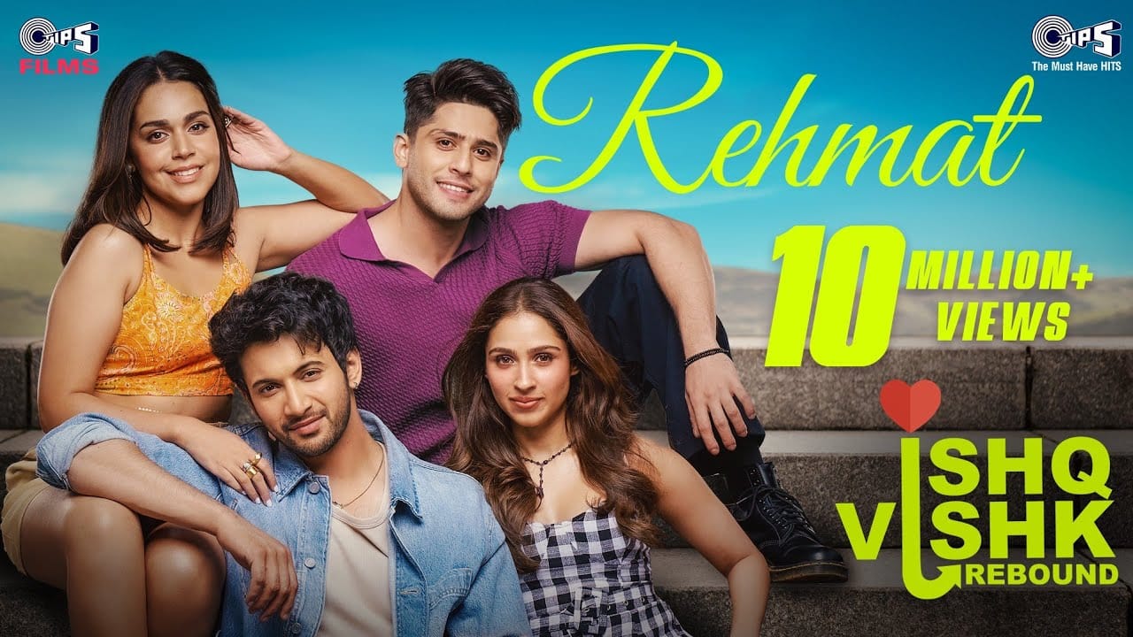 Rehmat Song Lyrics | Ishq Vishk Rebound